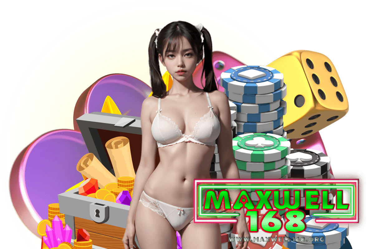 maxwell168 สมัคร